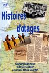 Illustration: Histoires d'otages  tmoignages bouleversants ! (Prix baiss -65%)