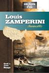 Illustration: Louis Zamperini Invincible - Srie Les hros de la foi