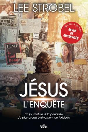 Illustration: Jésus, l'enquête - Nouvelle édition Un journaliste à la poursuite du plus grand événement de l'Histoire